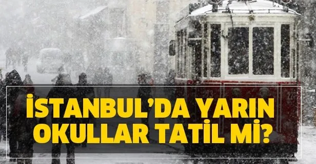 İstanbul kar tatili öğrenciler dikkat! Yarın İstanbul’da okullar tatil mi? 7 Şubat Cuma kar tatili MEB Valilik açıklaması...