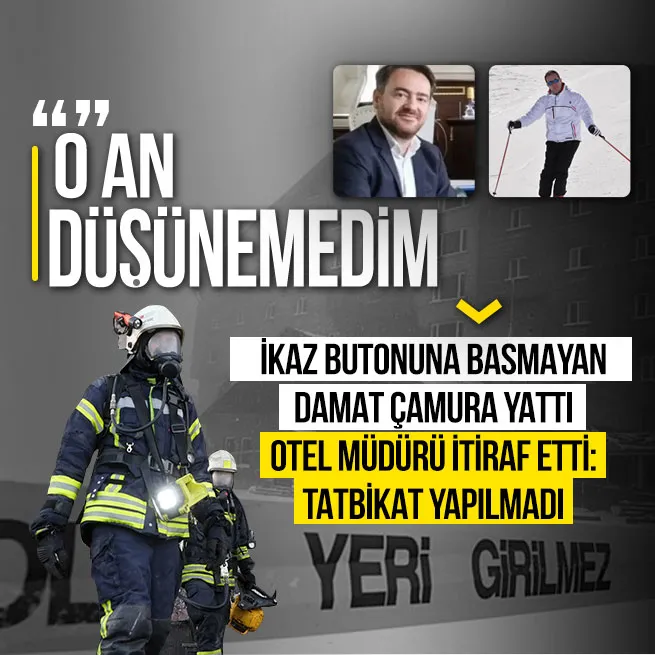 Kartalkayadaki yangın faciasında Genel Müdür Emir Aras ve Zeki Yılmaz’ın ifadesine ulaşıldı! İkaz butonuna neden basmadı?