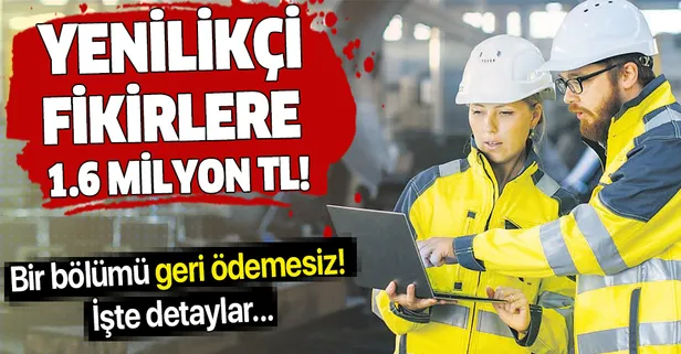 KOSGEB'ten yenilikçi fikirlere 1.6 milyon TL!