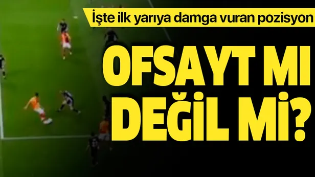 İşte dev derbide Galatasaray'ın iptal edilen golü!-1