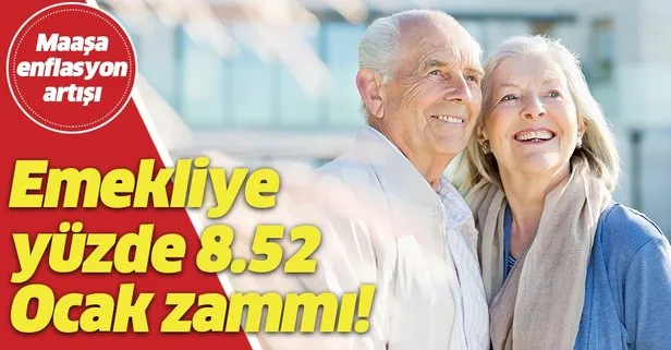 Emekliye yüzde 8.52 zam