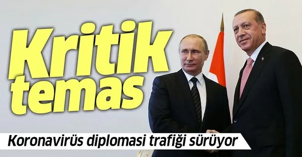 Son dakika: Başkan Erdoğan ile Putin arasında kritik görüşme! Koronavirüs diplomasisi sürüyor