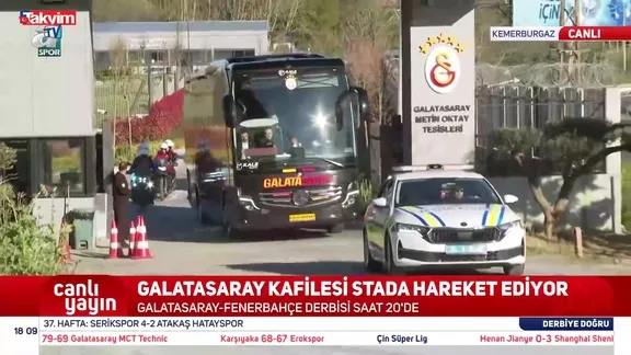 Galatasaray kafilesi derbi yolunda