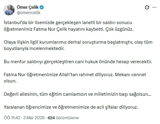 ak-parti-sozucusu-omer-celikten-fatma-nur-ogretmen-icin-mesaj-saldiriyi-gerceklestiren-cani-hukuk-onunde-hesap-1772527748793.jpeg AK Parti Sözücüsü Ömer Çelik'ten Fatma Nur öğretmen için mesaj: Saldırıyı gerçekleştiren cani hukuk önünde hesap verecek-3