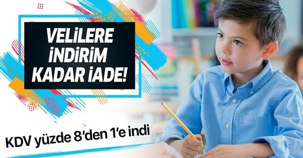 Özel okullarda KDV yüzde 8’den 1’e indi