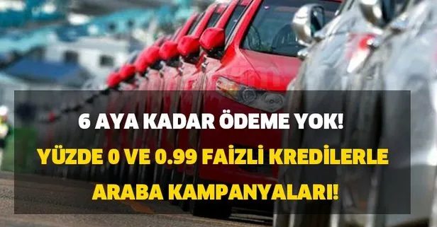 0 99 faizli kredilerle araba