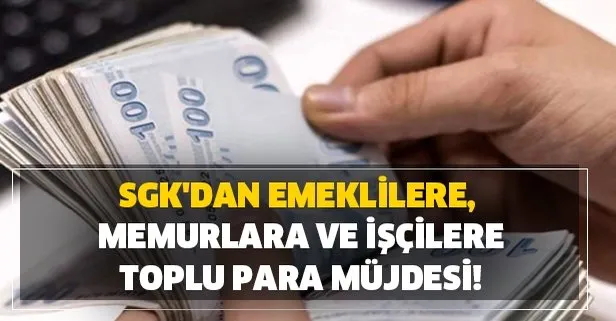 Sgk Toplu Para Odemeleri Nasil Yapacak Hangi Paralar Geri Odeniyor Takvim