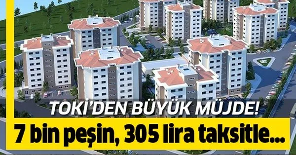 Toki 7 Bin Lira Pesinatla Ev Sahibi Yapiyor Iste Toki Ucuza Ev Basvuru Sartlari Takvim