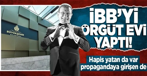 Ekrem İmamoğlu CHP’li İBB’yi örgüt evine çevirdi! Terörden hapis yatan da var propaganda yapan da