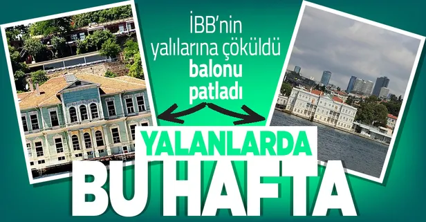 Çevre Şehircilik ve İklim Değişikliği Bakanlığı CHP medyasının 'İBB'nin yalılarına çökülüyor' yalanını gözler önüne serdi