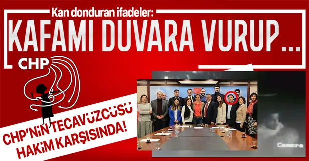 CHP’nin Maltepe İlçe Başkan Yardımcısı Umut Karagöz'ün tecavüz ettiği genç kadından kan donduran ifadeler: Kafamı duvarlara vurup boğazımı sıktı