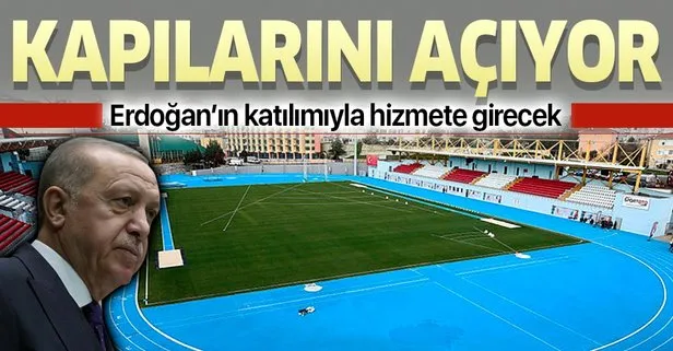 Burhan Felek Atletizm Stadı kapılarını açıyor! Başkan Erdoğan açılışını yapacak