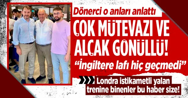 'Londra' yalanını lokanta görüntüsü bozguna uğratmıştı! Berat Albayrak ve ailesinin yemek yediği dönerci konuştu: Çok mütevazı bir insan