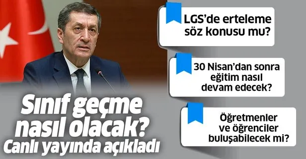 Son dakika: Bakan Selçuk’tan flaş açıklamalar: LGS ertelenecek mi? Sınıf geçme nasıl olacak?