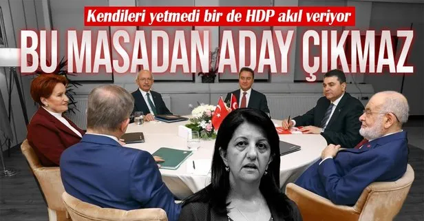 6'lı masanın aday sancısı: Ne yapsalar olmuyor