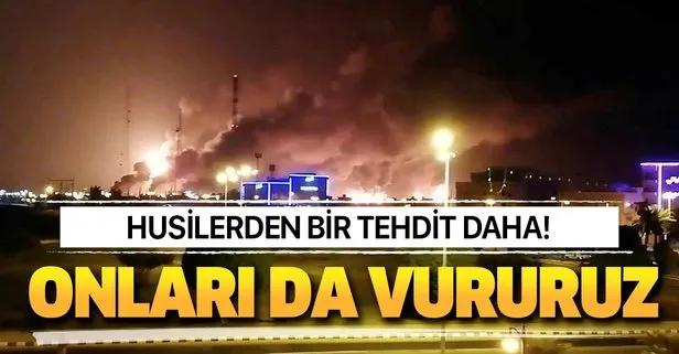 Husiler'den bir tehdit daha! Onları da vururuz