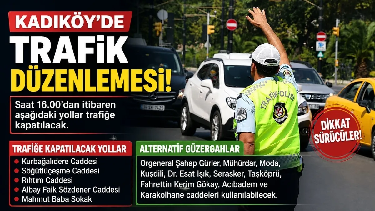 kadikoyde-bazi-yollar-trafige-kapatilacak-alternatif-guzergahlar-1788262513981.jpg Kadıköy'de bugün bazı yollar saat 16.00'da trafiğe kapatılacak: İşte alternatif güzergahlar-2