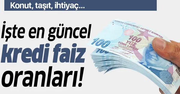 iste en guncel kredi faiz oranlari