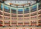 Başkan Erdoğan, Cumhurbaşkanlığı Millet Kütüphanesi'nin yarın açılışını yapacak! Saati belli oldu...