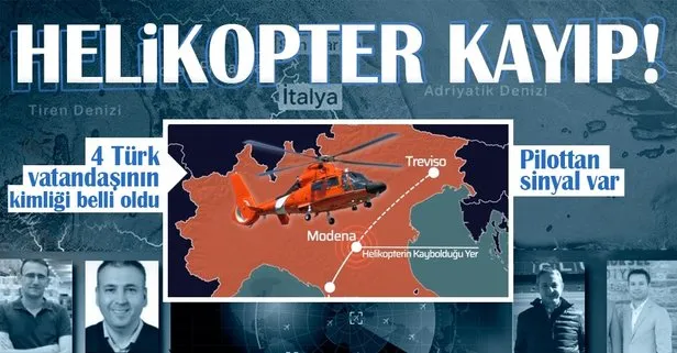İtalya’da helikopter kayboldu! 4’ü Türk 7 kişi aranıyor... Pilottan sinyal alındı... 4 Türk vatandaşının kimliği belli oldu