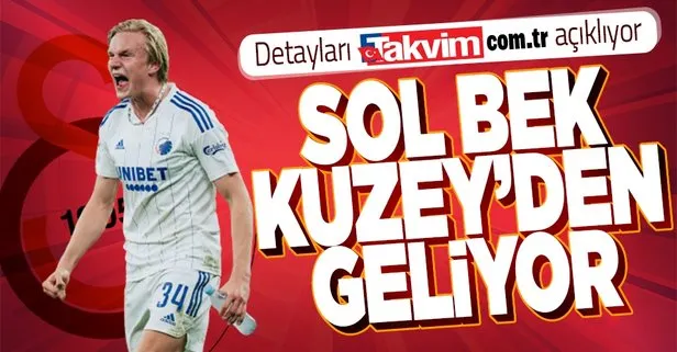 Galatasaray’da sol tarafta van Aanholt gidiyor Victor Kristiansen geliyor! Takvim.com.tr detayları açıklıyor