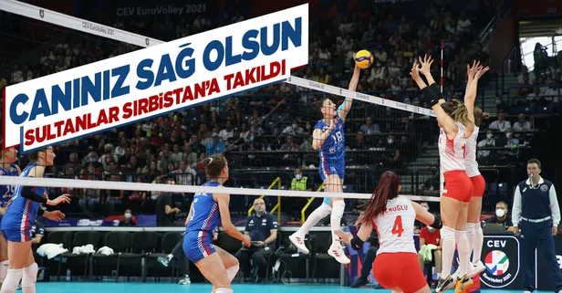 Son dakika: Filenin Sultanları Sırbistan'a takıldı! Sırbistan 3-1 Türkiye