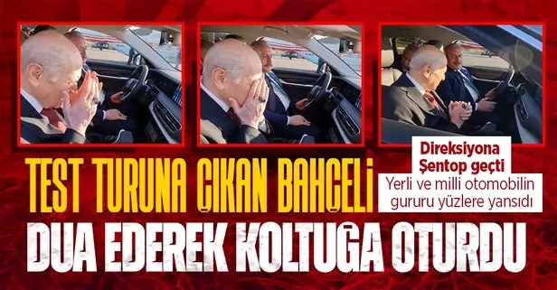 MHP lideri Devlet Bahçeli TOGG’a dua ederek bindi! TBMM Başkanı Mustafa Şentop direksiyona geçti
