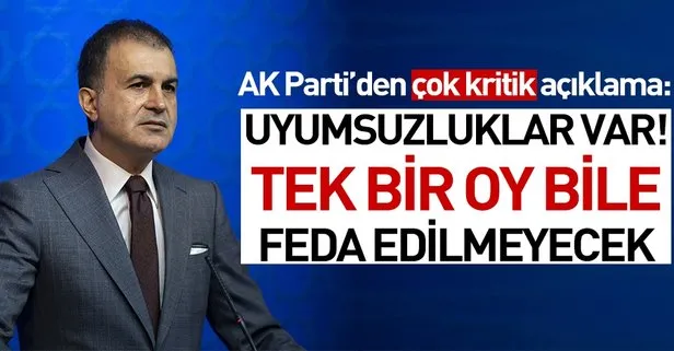 AK Parti’den seçim sonuçlarıyla ilgili kritik açıklama: Uyumsuzluklar var, itiraz yapılacak!