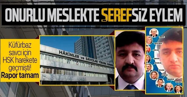 SON DAKİKA: HSK başmüfettişi trol savcı Özcan Muhammed Gündüz’ün ihracını istedi
