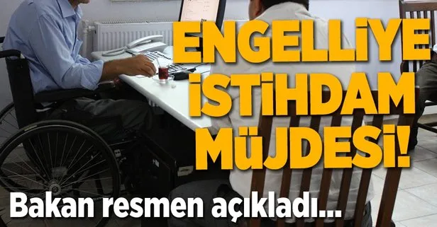 Engelliye iş müjdesi