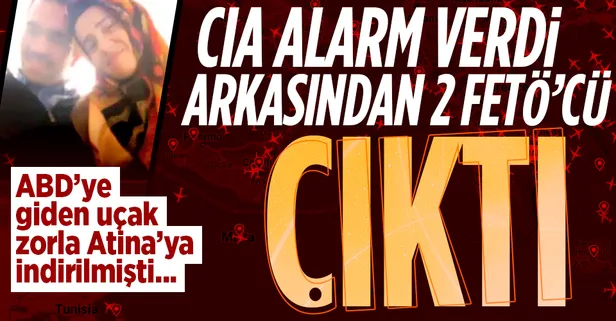 CIA Yunanistan'da alarm vermişti! Arkasından 2 FETÖ'cü çıktı