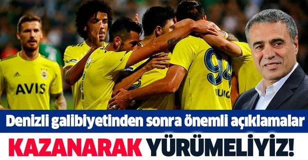 Fenerbahçe Teknik Direktörü Ersun Yanal: Kazanarak yürümeliyiz