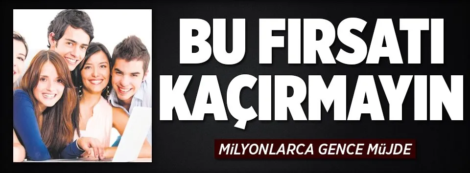5 milyon gence borç müjdesi