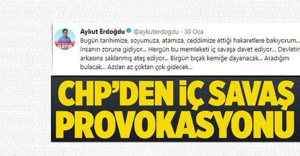 CHP’li vekilden iç savaş çağrısı