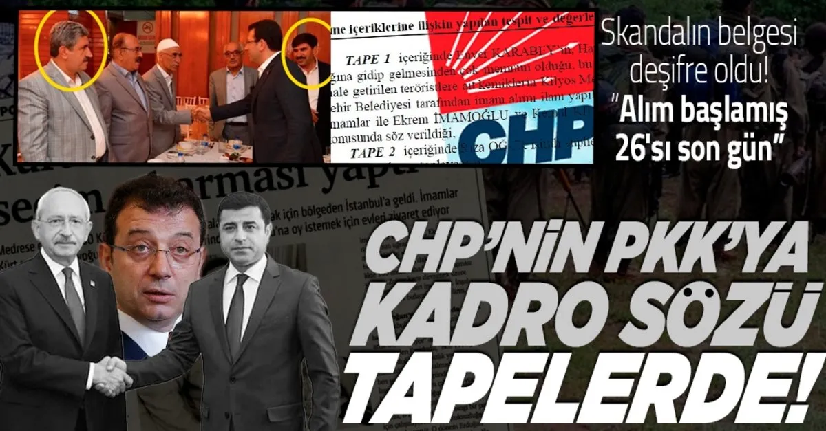 CHP&#39;li Kılıçdaroğlu ve İmamoğlu&#39;nun PKK&#39;lı DİAYDER&#39;e kadro sözü verdiği  belgelendi! İşte skandal tape kayıtları - Takvim