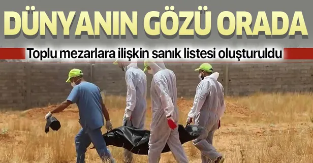 Libya'nın Terhune şehrinde bulunan toplu mezarlara ilişkin sanık listesi oluşturuldu