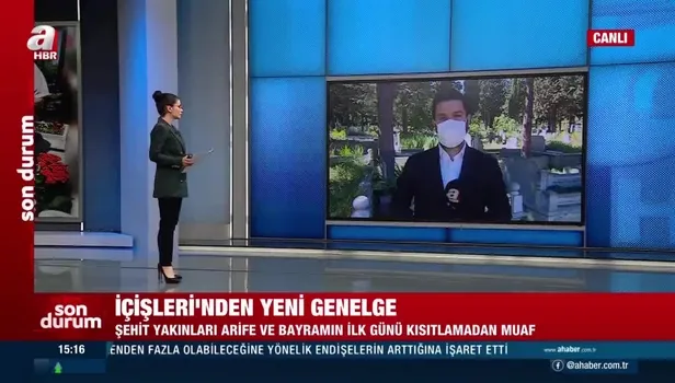 Şehit aileleri şehitlik ziyaretleri açısından sokağa çıkma kısıtlamasından muaf tutulacak