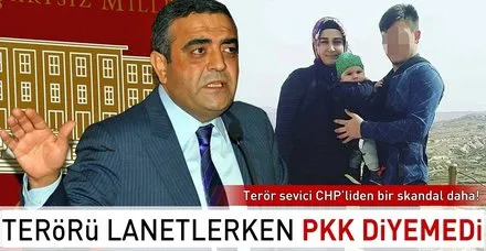 CHP'li Sezgin Tanrıkulu, PKK demeden terörü lanetledi