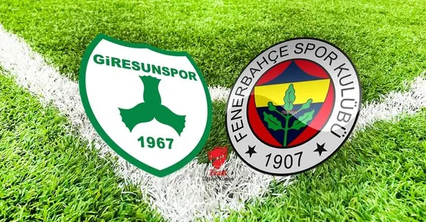 Giresunspor - Fenerbahçe maçı ne zaman, saat kaçta? ZTK Giresunspor FB maçı hangi kanalda?