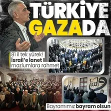 Türkiye bayram namazı sonrası Gazze için ellerini semaya kaldırdı! Terör devleti İsrail’e lanet