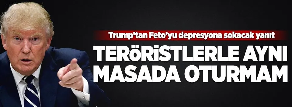 Trump'tan FETÖ'ye bir darbe daha!