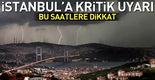Meteoroloji’den İstanbul’a kritik uyarı! 17 Haziran 2018 hava durumu tahminleri