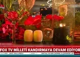 FOX TV milleti kandırmaya devam ediyor!