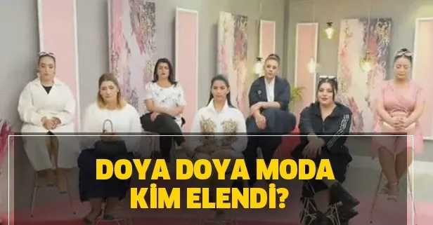 Doya Doya Moda’da bugün kim elendi?