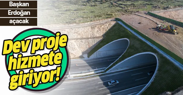 Başkan Erdoğan dev projenin açılışını yapacak