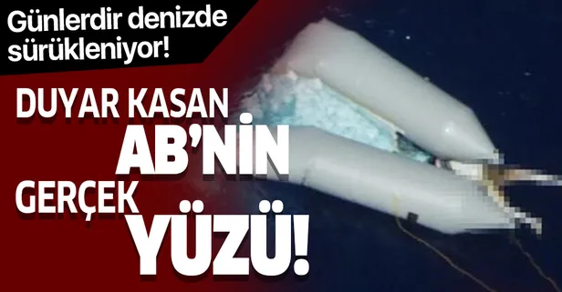 İşte AB'nin gerçek yüzü! Günlerdir Akdeniz'de sürüklenen cesedi kimse almıyor!