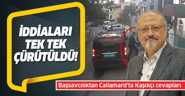 İstanbul Cumhuriyet Başsavcılığı BM Raportörü Callamard’ın 'Cemal Kaşıkçı' eleştirilerini tek tek çürüttü