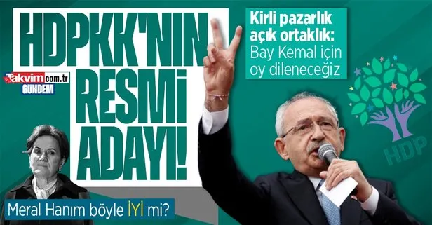 Son dakika: Resmen duyurdular! HDPKK’nın adayı Kemal Kılıçdaroğlu