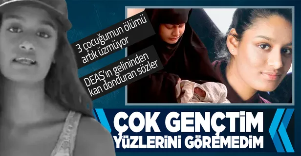 DEAŞ gelini Şamima Begüm'den kan donduran itiraflar