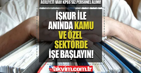 Tez KPSS sınavsız, sıfır tecrübeyle 18-44 yaş arası online başvuru alınacak! 9.150 TL maaşla devlet dairelerine, özel sektöre...